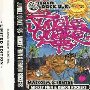 Mickey Finn - Jungle Quake '95 FLAC