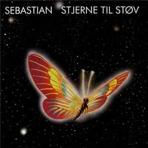 Sebastian - Stjerne Til Støv FLAC