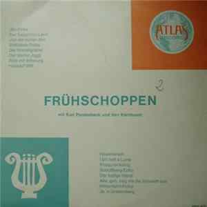 Karl Panzenbeck Und Die Kern Buam - Frühschoppen Mit Karl Panzenbeck Und Den Kernbuam FLAC