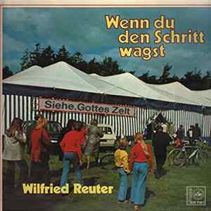 Wilfried Reuter - Wenn Du Den Schritt Wagst FLAC