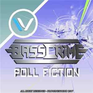 BassCrime - Poll Fiction FLAC
