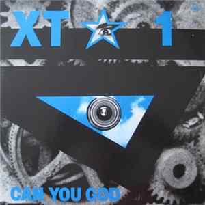 XT 1 - Can You God FLAC