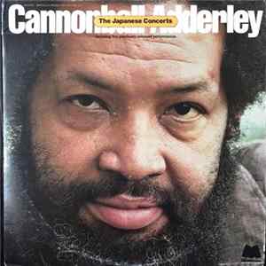 Cannonball Adderley - The Japanese Concerts FLAC
