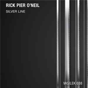 Rick Pier O'Neil - Silver Line FLAC