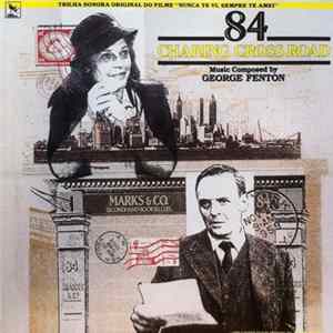 George Fenton - 84 Charing Cross Road - Original Motion Picture Soundtrack FLAC