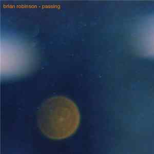 Brian Robinson - Passing FLAC
