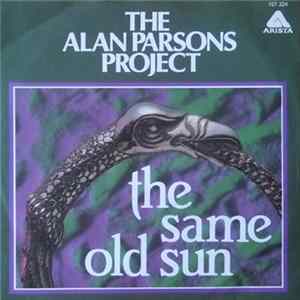 The Alan Parsons Project - The Same Old Sun FLAC