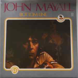 John Mayall - Bottom Line FLAC