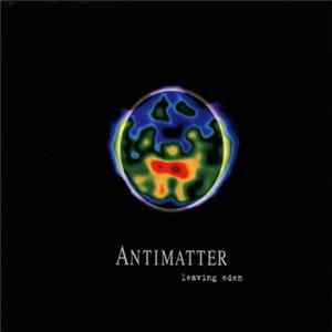 Antimatter - Leaving Eden FLAC