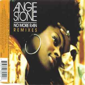 Angie Stone - No More Rain (In This Cloud) Remixes FLAC