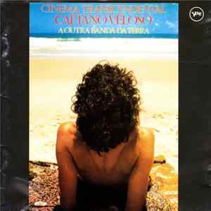 Caetano Veloso & A Outra Banda Da Terra - Cinema Transcendental FLAC