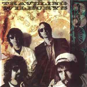 Traveling Wilburys - Vol. 3 FLAC