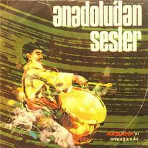 Various - Anadolu'dan Sesler FLAC