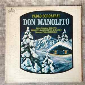 Pablo Sorozábal, Anselmo C. Carreno, Luis Fernández de Sevilla - Don Manolito FLAC