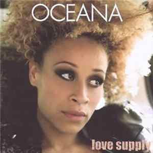 Oceana - Love Supply FLAC