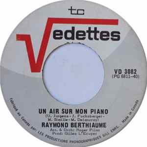 Raymond Berthiaume - Un Air Sur Mon Piano / Pour Les Amants FLAC