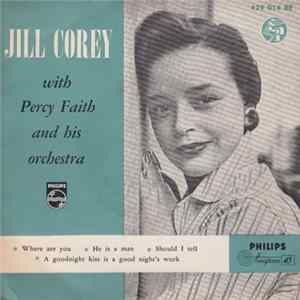 Jill Corey With Percy Faith And His Orchestra - Where Are You FLAC