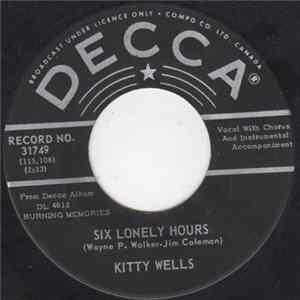 Kitty Wells - Six Lonely Hours FLAC