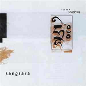 Eleven Shadows - Sangsara FLAC