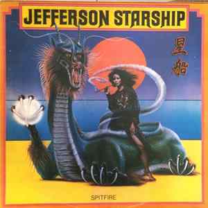 Jefferson Starship - Spitfire FLAC