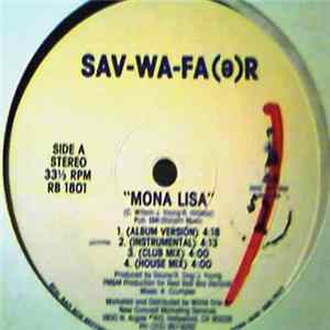 Sav-Wa-Fa(e)r - Mona Lisa / Motion N' The Ocean / Step 2 It FLAC