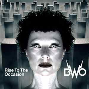 BWO - Rise To The Occasion FLAC