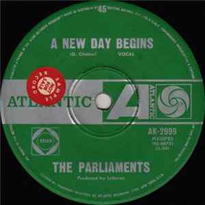 The Parliaments - A New Day Begins / I'll Wait FLAC
