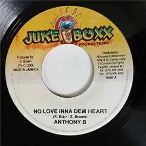 Anthony B - No Love Inna Dem Heart FLAC