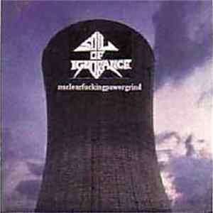 Soil Of Ignorance - Nuclearfuckingpowergrind (Demo) FLAC