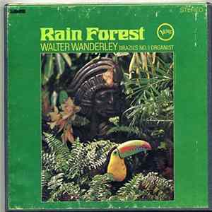 Walter Wanderley - Rain Forest FLAC