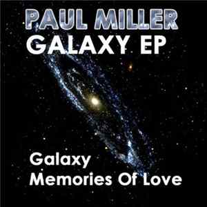 Paul Miller - Galaxy EP FLAC
