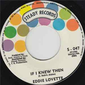 Eddie Lovette - If I Knew Then / It's Got To Be Tonight FLAC