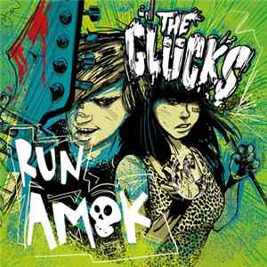 The Glücks - Run Amok FLAC
