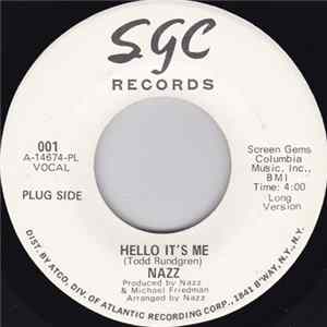 Nazz - Hello It's Me FLAC