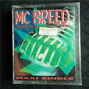 M. C. Breed - I Ain't To Be F...d With FLAC