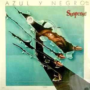 Azul Y Negro - Suspense FLAC