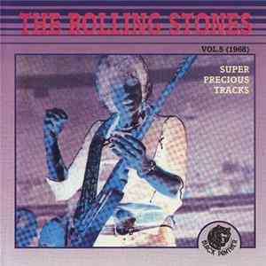 The Rolling Stones - Super Precious Tracks Vol.5 FLAC