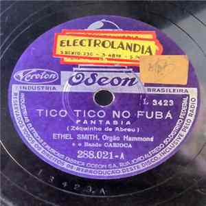 Ethel Smith E O Bando Carioca - Tico Tico No Fubá / Aquarela Do Brasil FLAC
