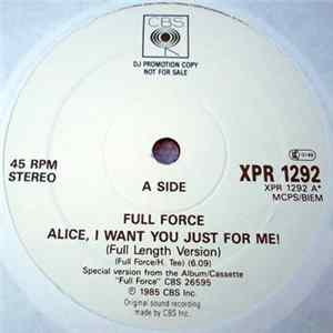 Full Force - Alice, I Want You Just For Me! FLAC