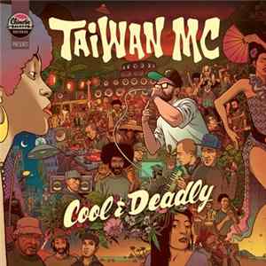 Taiwan MC - Cool & Deadly FLAC
