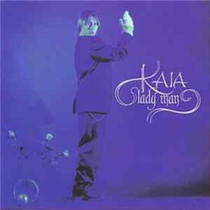 Kaia - Lady Man FLAC