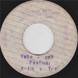 Keith & Tex - What Kind Of Fool / Yaba - yah Festival FLAC