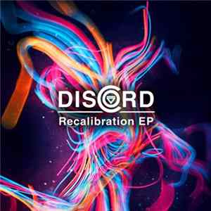 Discord - Recalibration EP FLAC