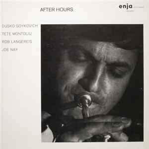 Dusko Goykovich, Tete Montoliu, Rob Langereis, Joe Nay - After Hours FLAC