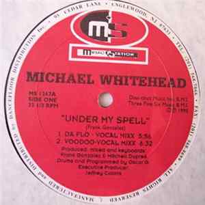Michael Whitehead - Under My Spell FLAC