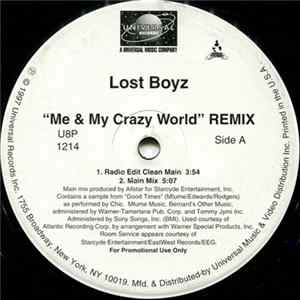 Lost Boyz - Me & My Crazy World (Remix) FLAC