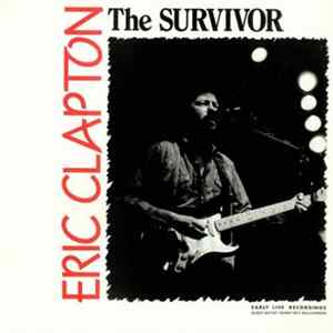 Eric Clapton - The Survivor FLAC