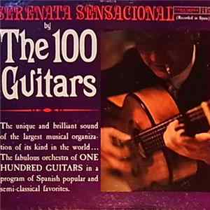 Orquesta Popular De Madrid De La O.N.C.E., Rafael Rodriguez Albert - One Hundred Guitars - Serenada Sensacional FLAC