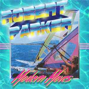 Robert Parker - Modern Moves FLAC