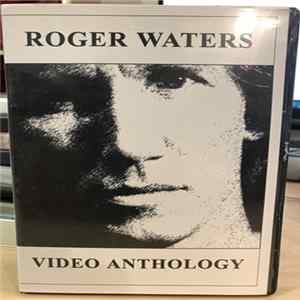 Roger Waters - Video Anthology FLAC